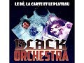 Black orchestra  prsentation et explications