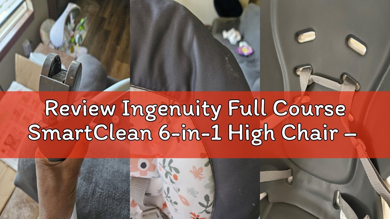 Review Ingenuity Full Course SmartClean 6-in-1 High Chair – SmartClean EVA Foam, 5 Point Safety Harn