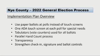 09/28/2022  Nye County Gearing up to for Paper Ballots in Upcoming Election