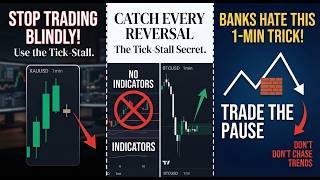 This 1-Minute Tick-Stall Setup Changes Everything You Know About Scalping