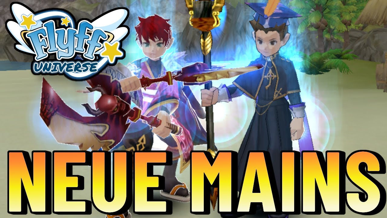 MEINE NEUEN MAIN CHARS IN FLYFF UNIVERSE? - YouTube