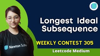 Longest Ideal Subsequence |Leetcode weekly challenge |CPP |bottomup DP |Most intuitive solution 🤩🤩