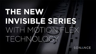 Sonance | New Invisible Series featuring Motion Flex Teaser 1