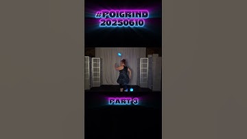 Pt3 Poi Grind 20250610 #poi #PoiSpinning #PoiDance #FlowArts #PoiTutorial #firedancing #poiflow
