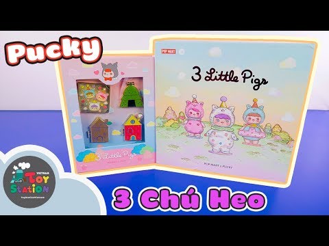 Video Câu chuyện 3 Chú Heo Con Pucky và một kết thúc lạ... - youtube