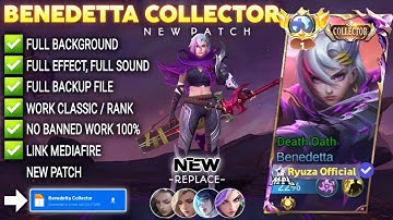 Script Skin Benedetta Collector - Death Oath No Password | Full Effect Voice | Patch Terbaru