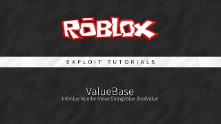 How to Edit ValueBase | Roblox Exploiting Tutorial