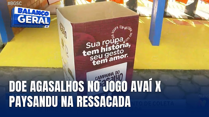 Participe da Campanha do Agasalho no jogo Avaí x Paysandu na Ressacada