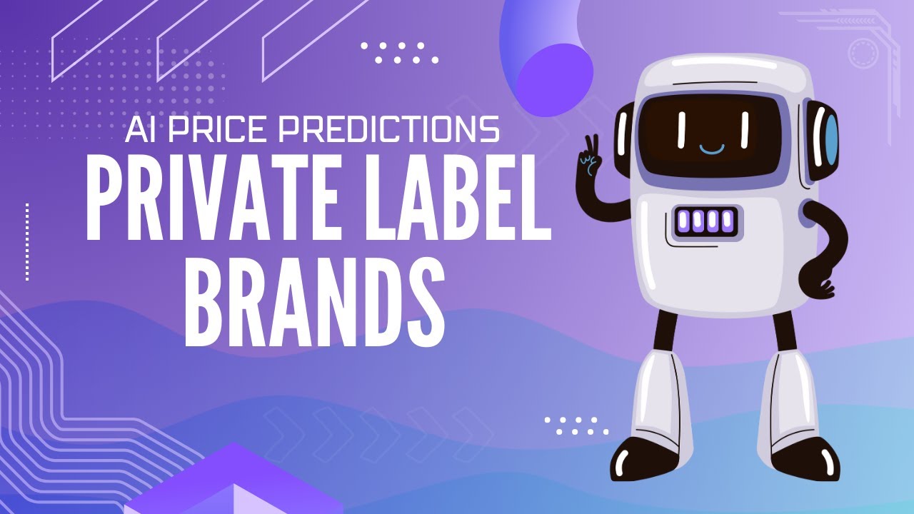 AI Price Predictions for Private Label Brands on Amazon & Walmart