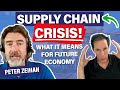 Global Supply Chain Crisis: The Impact on Investments &amp; Future Economy | Peter Zeihan