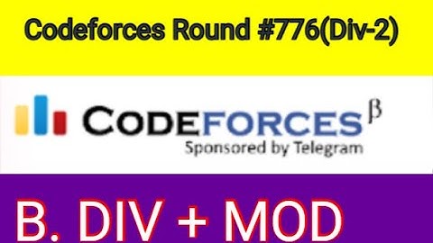B. DIV + MOD | Codeforces Round 776 (Div. 3) | Problem B with cpp | bangla tutorial | c++