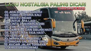 LAGU NOSTALGIA PALING BANYAK DICARI | LAGU TEMBANG KENANGAN MENYENTUH HATI | ADA RINDU UNTUKMU