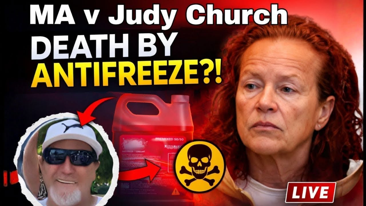 MA v Judy Church - AntiFreeze Trial - Juror Instructions and Closing Arguments