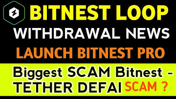 BITNEST BIGG NEWS WITHDRAWAL | BITNEST NEW LAUNCH BITNEST PRO 🙄 SCAM SCAM ? TETHER DEFAI SCAM SOON