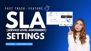 How to Use SLA Settings in Conversations to Speed Up Response Times in HighLevel Software