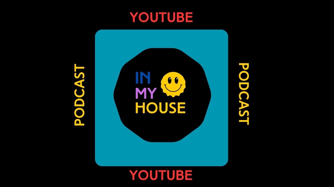 InMyHouse Podcast 005 // House Music