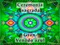 ceremonia de peyote (hicuri) "Gran venado azul"