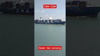 Kapal Container CMA CGM #reels #kapal #kapalcontainer #kapallaut #fypシ
