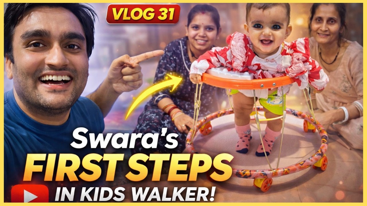 Swara Ne Chalna Shuru Kar Diya! 😍 Papa Bahut Khush Hai ❤️