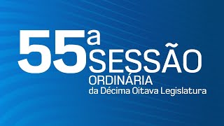 55ª Sessão Ordinária da Décima Oitava Legislatura - TV CÂMARA ITANHAÉM