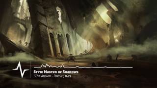 The Atrium Part II - Styx: Master of Shadows Original Soundtrack