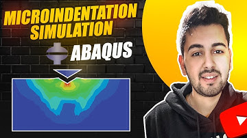 Improve Micro Indentation in Abaqus: Try This Approach!