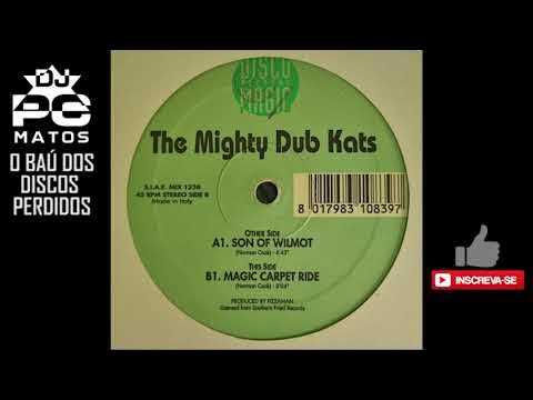 Rundt om weekend Ni Mighty Dub Katz ~ Magic Carpet Ride [Extended Version] - YouTube