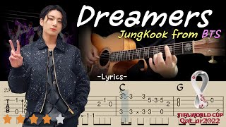 🔴Dreamers(Lyrics)- JungKook(BTS)🔴FIFA World Cup Qatar 2022 SoundtrackㅣFingerstyle Guitar CoverㅣTabs