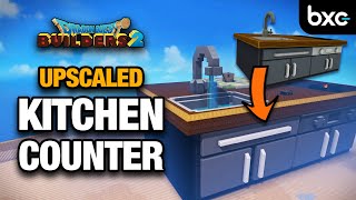Upscaled Kitchen Counter Speedbuild | Dragon Quest Builders 2