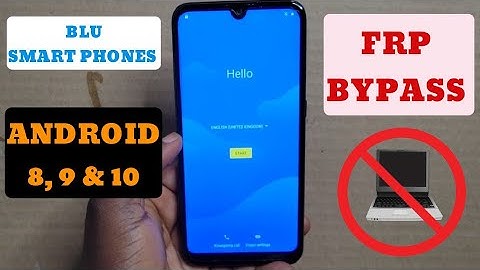 All Blu Smartphones Frp Bypass/Google Account Remove Without Pc | Android 8, 9, 10