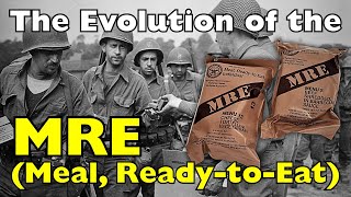 Mre Evolution Why Soldiers Hate And Love It
