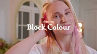 Maria Nila Block Colour