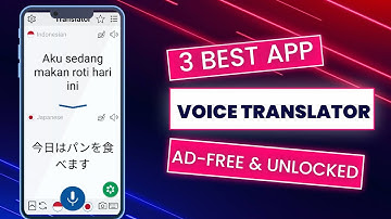 3 Best Voice Translator Apps For Android