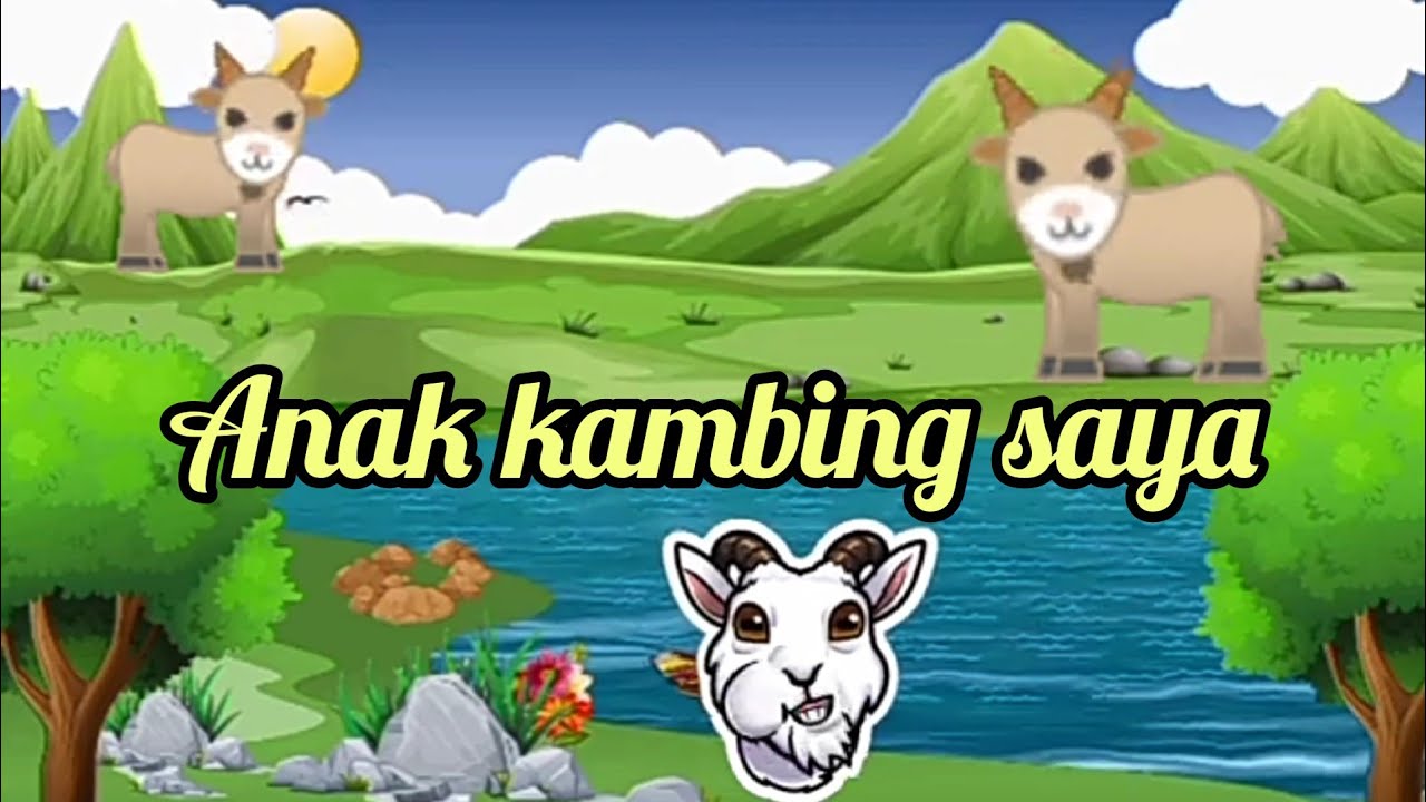 ANAK KAMBING SAYA - YouTube