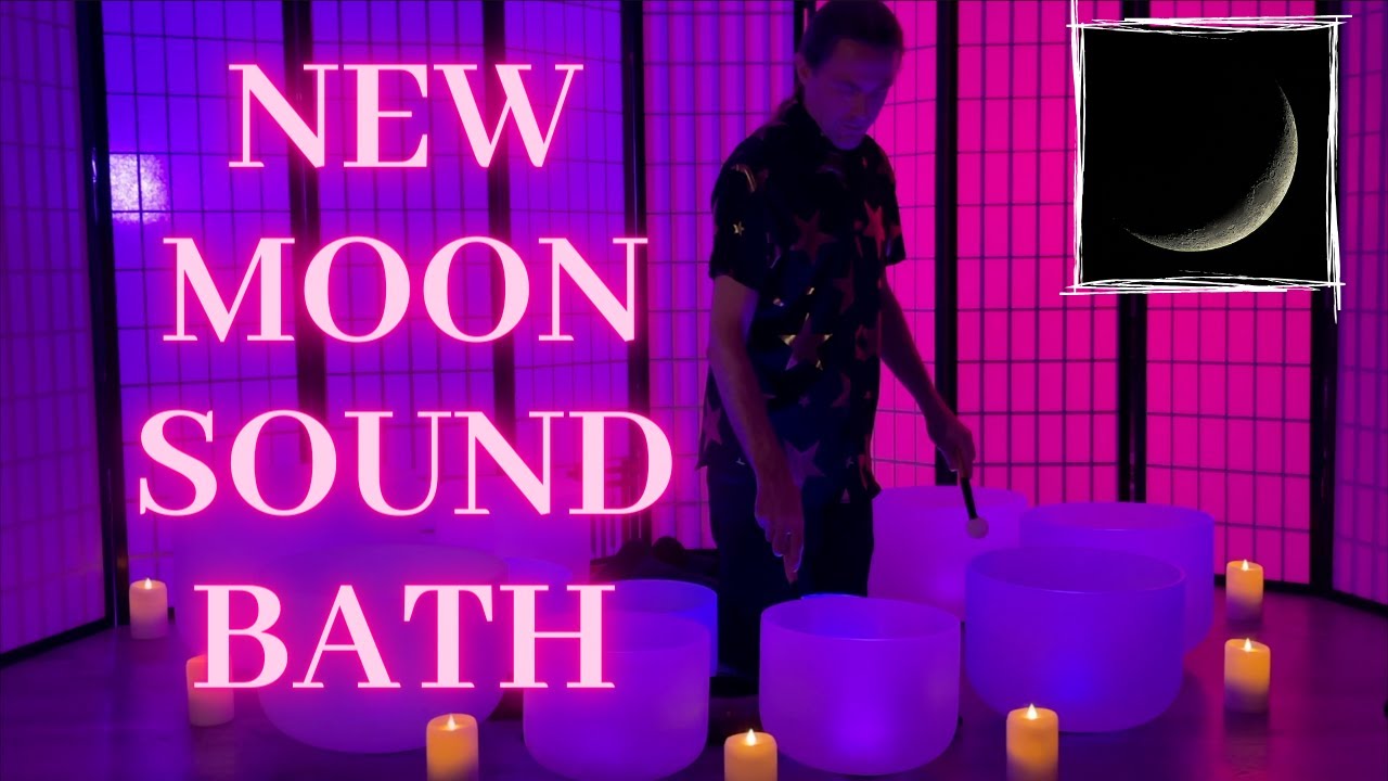 NEW MOON SOUND BATH in CANCER: New Moon Manifestation | Crystal Singing ...