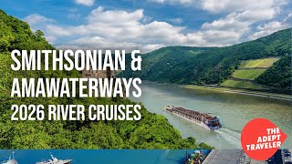 🔥 AmaWaterways & Smithsonian Journeys Unveil Exclusive Luxury River Cruises in 2026! 🌍🚢