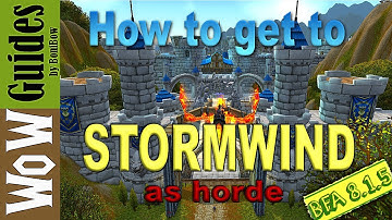 How to get to Stormwind as Horde |BFA 8.1.5| After the removal of portals in Dalaran