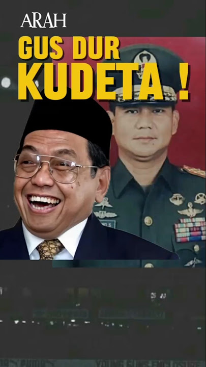 President Prabowo - Gus Dur & the Coup!