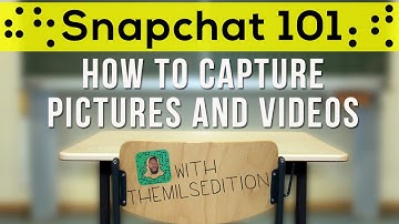 HOW TO CAPTURE PHOTOS & VIDEOS: SNAPCHAT 101 EMilio Mils