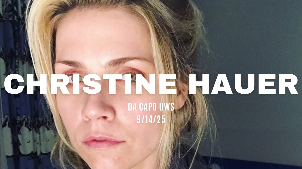 {NYC POP ROCK} - CHRISTINE HAUER - DA CAPO, MANHATTAN, NEW YORK - 9/14/25