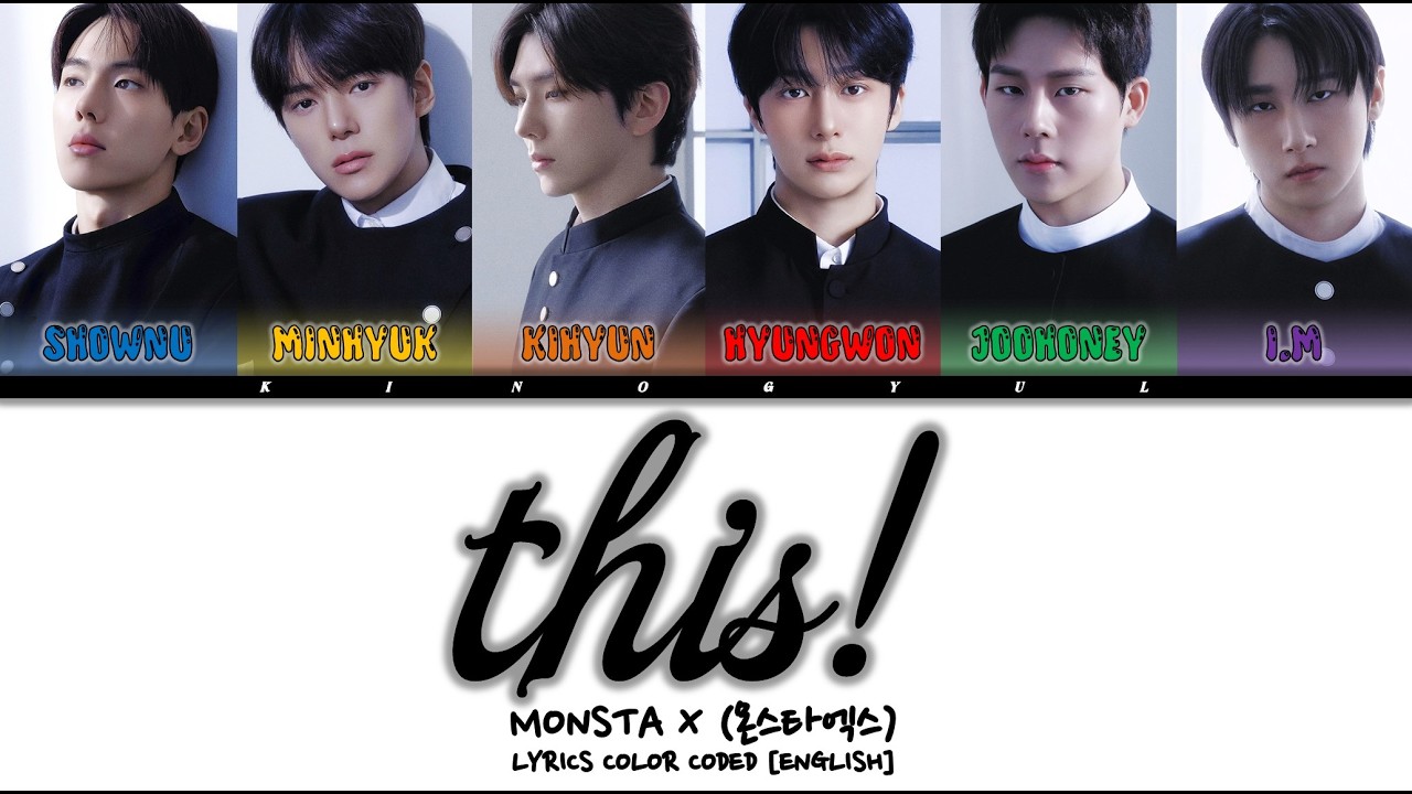 Cover MONSTA X - 'this!' Lyrics Color Coded [English]