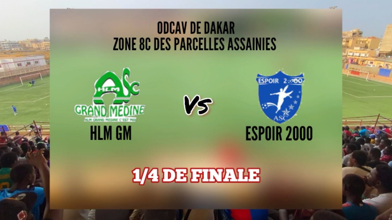 Résumé du match Hlm Grand médine / Espoir 2000 _ Navétane zone 8C des Parcelles Assainies