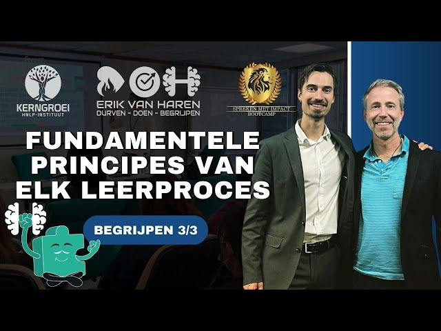 Fundamentele leerprincipes deel 3 BEGRIJPEN