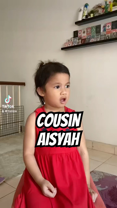 COUSIN AISYAH | #FamilySoda