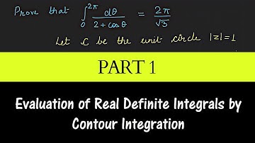 Evaluation of Real Definite Integral by Contour Integration round the unit circle | Part 1