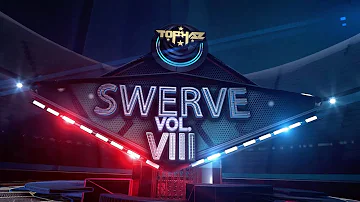 DJ TOPHAZ - THE SWERVE VOL. VIII (Intro)