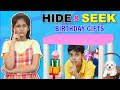 HIDE and SEEK | FAMILY Surprise Me With 12 BIRTHDAY Gifts | MyMissAnand