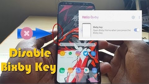 Disable Samsung Bixby Key on Galaxy S8 and S8 Plus
