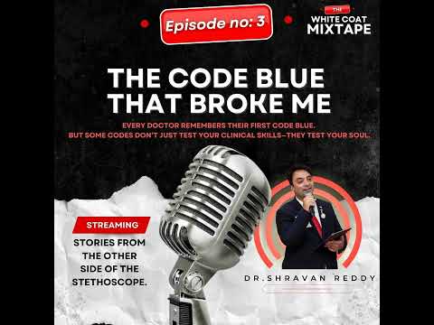 The Code Blue That Broke Me