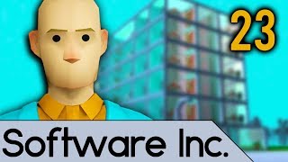 Software Inc Alpha 9 | Building Support (Let's Play Software Inc Alpha 9 / Gameplay part 23)